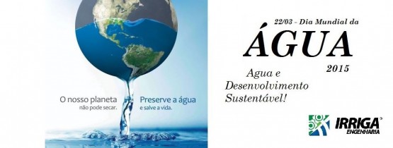 Dia Mundial da Água!